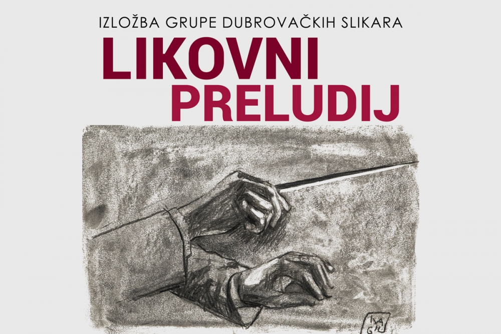 Izložba grupe dubrovačkih slikara &bdquo;Likovni preludij&ldquo; povodom 100. godi&scaron;njice Dubrovačkog simfonijskog orkestra